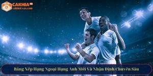 Bảng xếp hạng Ngoại hạng Anh